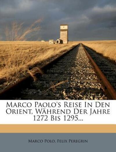 Cover for Polo · Marco Paolo's Reise in den Orient, (Book)