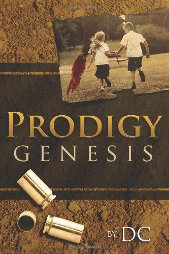 Prodigy: Genesis - Dc - Książki - lulu.com - 9781300709916 - 19 lutego 2013