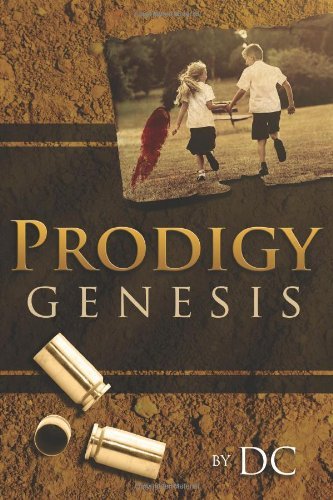 Prodigy: Genesis - Dc - Livros - lulu.com - 9781300709916 - 19 de fevereiro de 2013