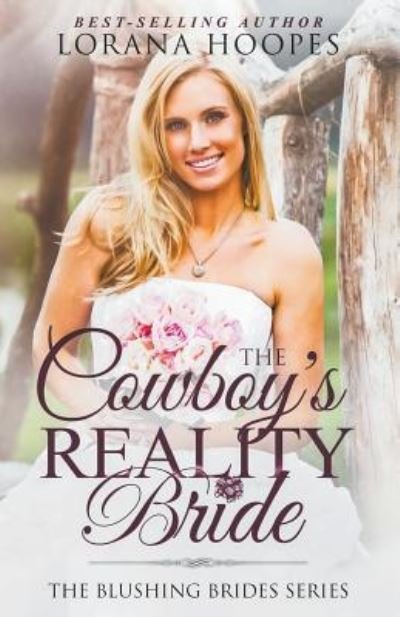 Cover for Lorana Hoopes · The Cowboy's Reality Bride (Pocketbok) (2019)