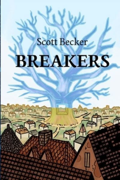 Cover for Scott Becker · Breakers (Bog) (2022)