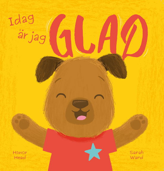 Cover for Idag är jag glad (Hardcover Book) (2025)