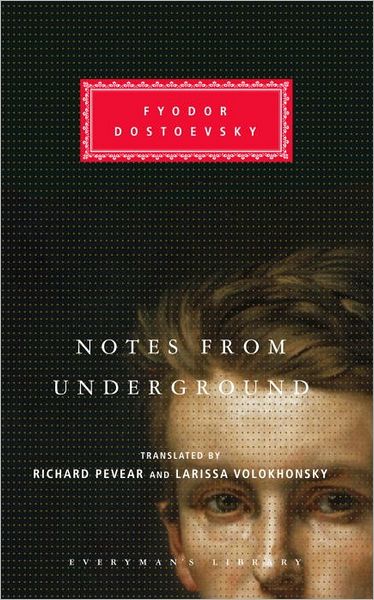 Cover for Larissa Volokhonsky · Notes from Underground (Everyman's Library) (Hardcover Book) (2004)