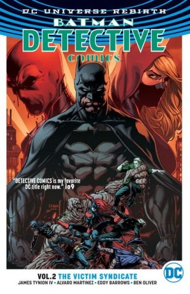 Cover for James Tynion IV · Batman: Detective Comics Vol. 2: The Victim Syndicate (Rebirth) (Taschenbuch) (2017)