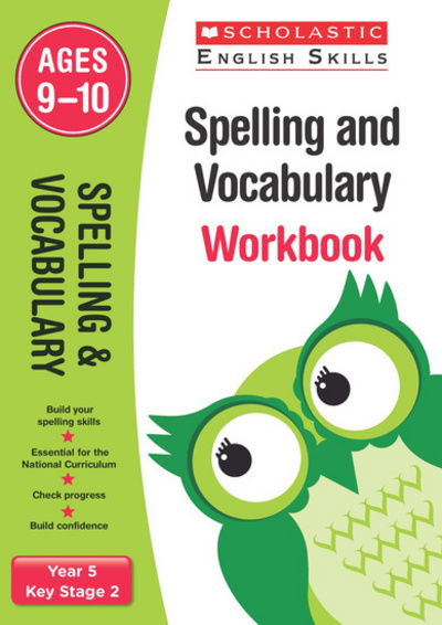 Cover for Sally Burt · Spelling and Vocabulary Practice Ages 9-10 - Scholastic English Skills (Paperback Book) (2016)
