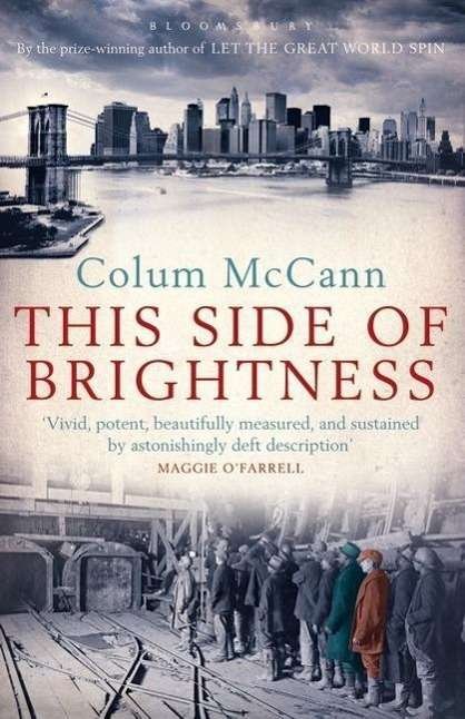 Cover for Colum McCann · This Side of Brightness (Paperback Bog) (2010)