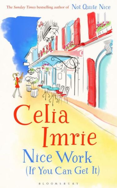 Cover for Celia Imrie · Nice Work (If You Can Get It) (Book) (2016)