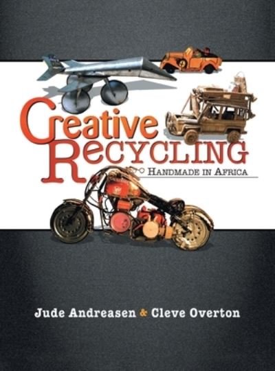 Cover for Jude Andreasen · Creative Recycling (Inbunden Bok) (2004)