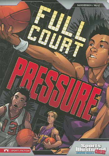 Cover for Jorge Gonzalez · Full Court Pressure (Sports Illustrated Kids Graphic Novels) (Paperback Book) (2010)