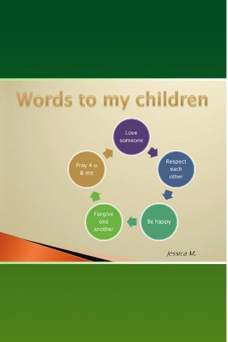 Cover for Jessica Meme · Words to My Children (Paperback Book) (2009)