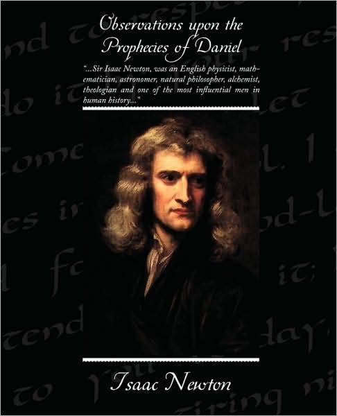 Cover for Isaac Newton · Observations Upon the Prophecies of Daniel (Paperback Book) (2008)