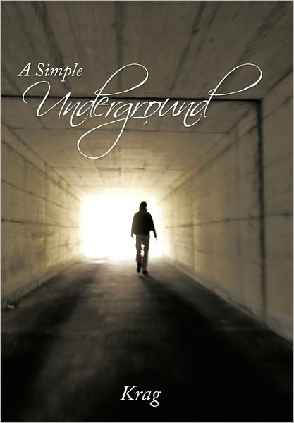 Cover for Krag · A Simple Underground (Paperback Book) (2011)