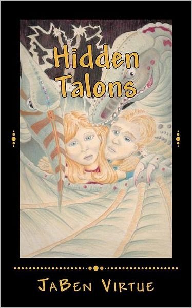 Cover for Jaben Virtue · Hidden Talons (Paperback Bog) (2011)
