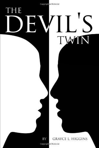 Cover for Grayce L Higgins · The Devil's Twin (Paperback Bog) (2011)