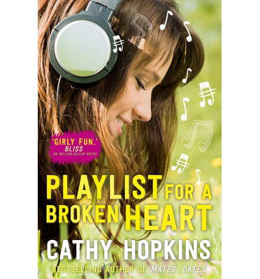 Cover for Cathy Hopkins · Playlist for a Broken Heart (Paperback Book) (2014)