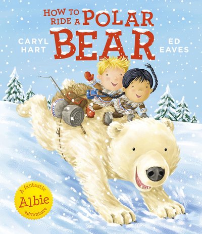 Cover for Caryl Hart · How to Ride a Polar Bear (Paperback Bog) (2018)