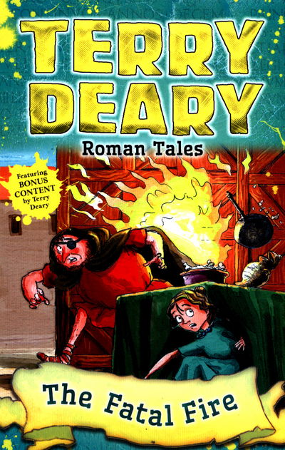 Cover for Terry Deary · Roman Tales: The Fatal Fire - Roman Tales (Taschenbuch) (2017)