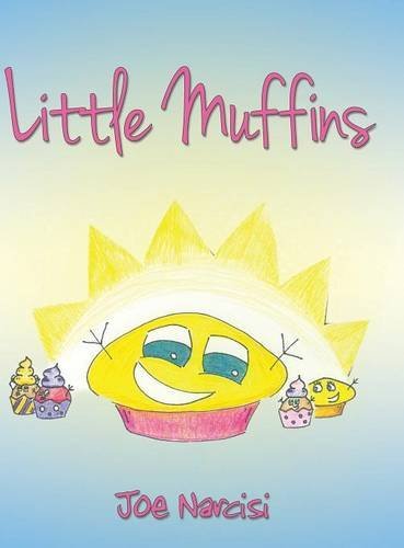 Cover for Joe Narcisi · Little Muffins (Innbunden bok) (2014)