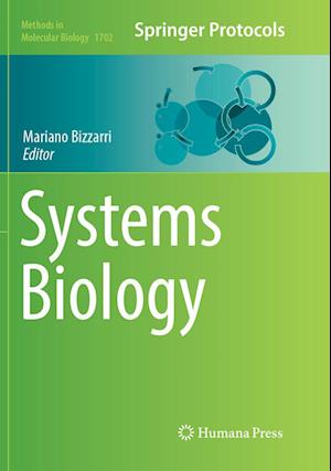Cover for Systems Biology - Methods in Molecular Biology (Paperback Book) [Softcover reprint of the original 1st ed. 2018 edition] (2018)