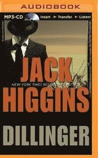 Cover for Jack Higgins · Dillinger (MP3-CD) (2015)