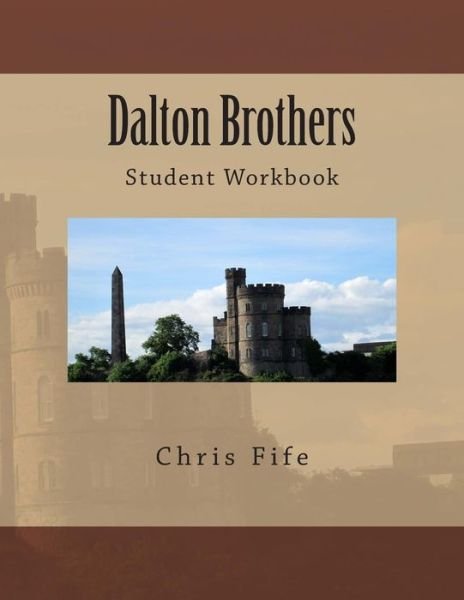 Cover for Chris Fife · Dalton Brothers: Student Workbook (Taschenbuch) (2014)
