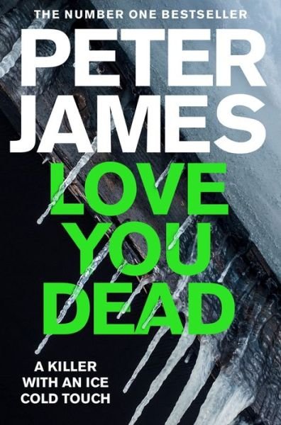 Cover for Peter James · Love You Dead - Roy Grace (Pocketbok) (2020)