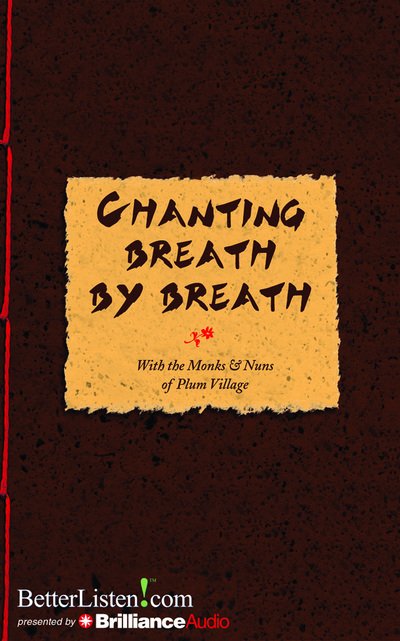 Cover for Thich Nhat Hanh · Chanting Breath by Breath (CD) (2015)