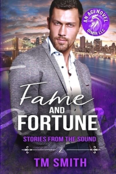 Cover for T M Smith · Fame and Fortune (Paperback Book) (2015)