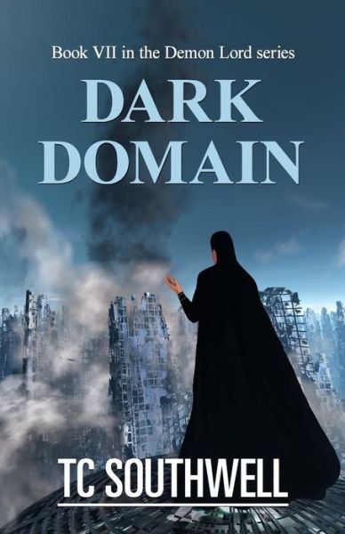 Cover for T C Southwell · Dark Domain (Paperback Book) (2016)