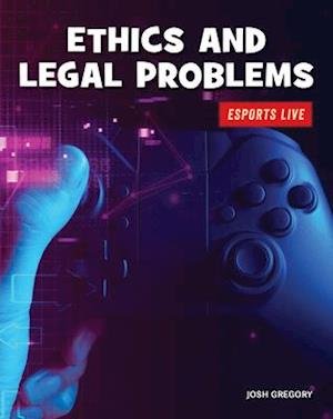 Cover for Josh Gregory · Ethics and Legal Problems (Book) (2020)