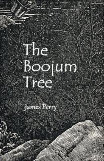 Cover for Professor James Perry · The Boojum Tree (Paperback Book) (2016)