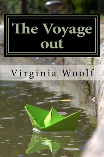 Cover for Virginia Woolf · The Voyage out (Paperback Bog) (2016)