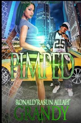 Cover for Ronald &quot;rasun Allah&quot; Grandy · Pimped (Paperback Book) (2016)