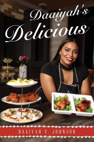 Cover for Daaiyah y Johnson · Daaiyah's Delicious (Paperback Bog) (2017)