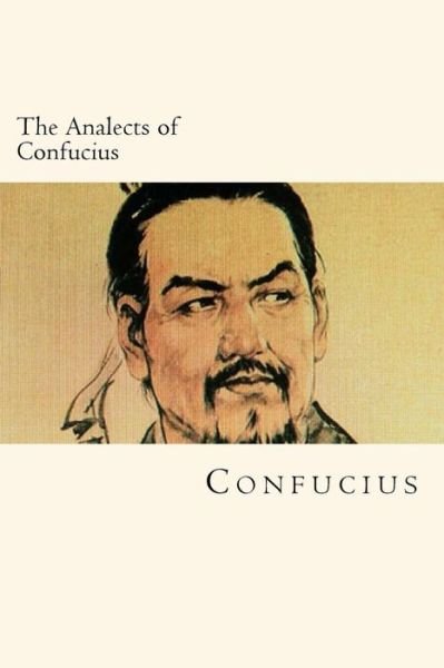 Cover for Confucius · The Analects of Confucius (Paperback Book) (2017)