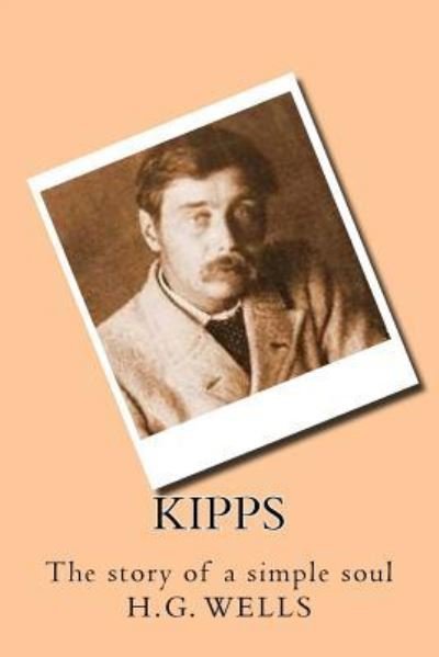 Cover for Herbert George Wells · Kipps (Taschenbuch) (2017)