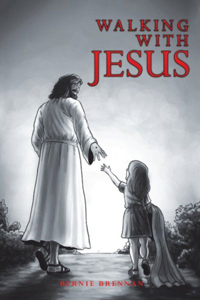 Cover for Bernie Brennan · Walking with Jesus (Hardcover Book) (2018)