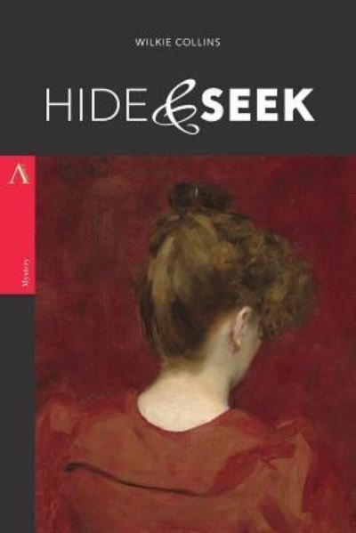Cover for Au Wilkie Collins · Hide and Seek (Paperback Book) (2017)