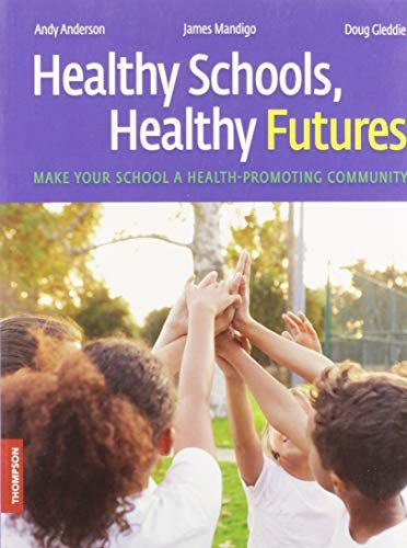 Cover for Andy Anderson · Healthy Schools, Healthy Futures (Paperback Book) (2018)