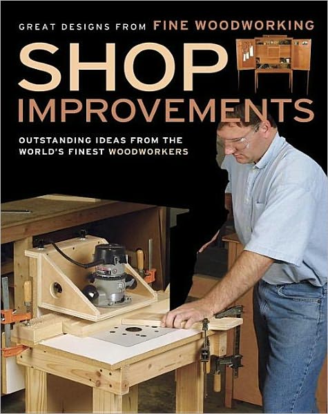 Cover for Fine Woodworkin · Shop Improvements (Paperback Book) (2007)