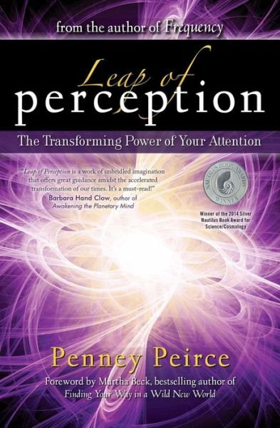 Cover for Penney Peirce · Leap of Perception: The Transforming Power of Your Attention - Transformation Series (Pocketbok) (2016)