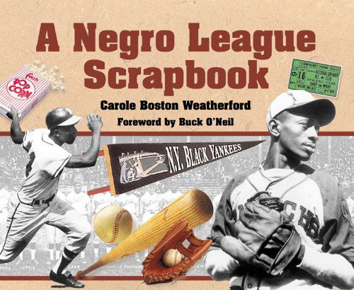 Cover for Carole Boston Weatherford · A Negro League Scrapbook (Gebundenes Buch) (2005)