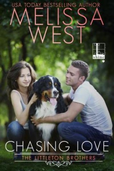 Cover for Melissa West · Chasing Love (Paperback Book) (2017)