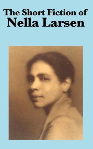 Cover for Nella Larsen · The Short Fiction of Nella Larsen (Pocketbok) (2010)