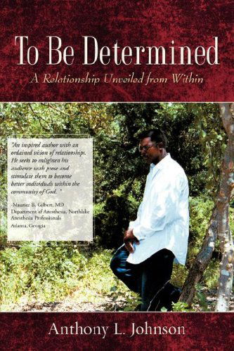 Cover for Anthony L. Johnson · To Be Determined (Paperback Book) (2007)