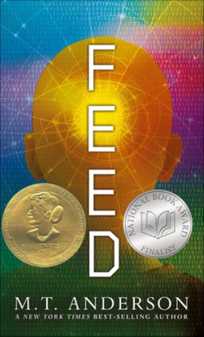 Cover for M T Anderson · Feed (Hardcover Book) (2012)