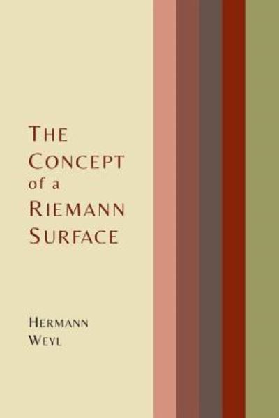 Cover for Hermann Weyl · The Concept of a Riemann Surface (Paperback Book) (2014)