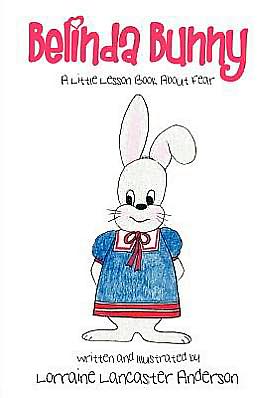 Cover for Lorraine Lancaster Anderson · Belinda Bunny (Paperback Book) (2011)