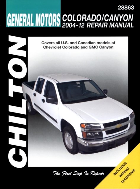 Cover for Haynes Publishing · Chevrolet Colorado / GMC Canyon (Chilton): 2004-12 (Taschenbuch) (2014)