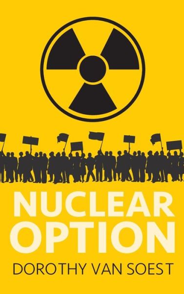 Cover for Dorothy Van Soest · Nuclear Option (Gebundenes Buch) (2020)